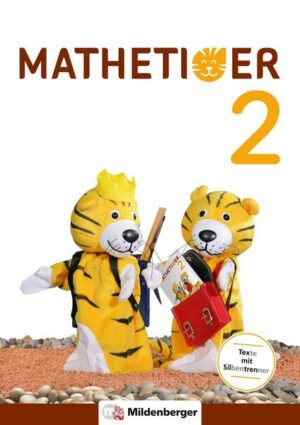 Mathetiger 2 – Schülerbuch • Neubearbeitung