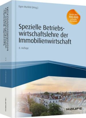 Spezielle Betriebswirtschaftslehre der Immobilienwirtschaft