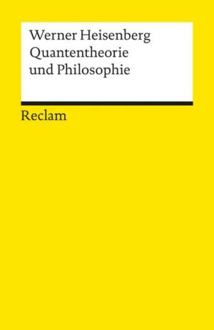 Quantentheorie und Philosophie