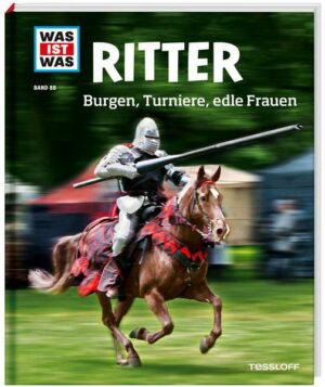 WAS IST WAS Band 88 Ritter. Burgen