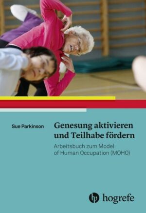 Genesung aktivieren und Teilhabe fördern