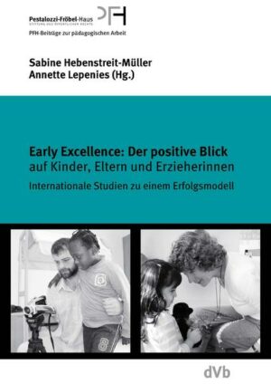 Early Excellence: Der positive Blick auf Kinder