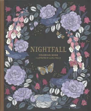 Nightfall Coloring Book: Originally Published in Sweden as Skymningstimman