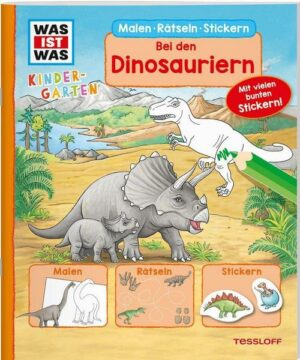 WAS IST WAS Kindergarten Malen Rätseln Stickern Bei den Dinosauriern.