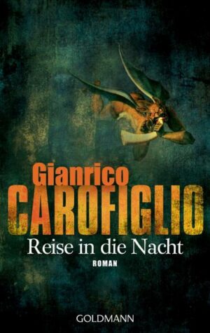 Reise in die Nacht / Avvocato Guido Guerrieri Bd.1