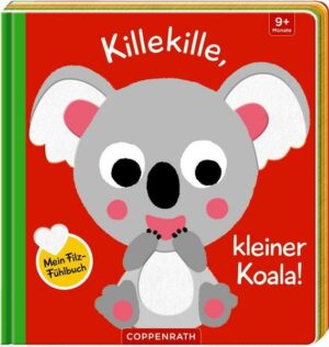 Mein Filz-Fühlbuch: Killekille