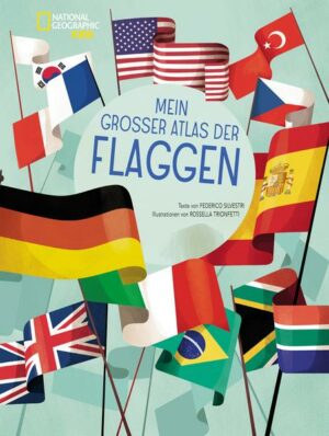 Mein großer Atlas der Flaggen