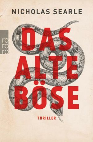 Das alte Böse