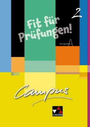 Campus A. Palette / Campus A Fit für Prüfungen! 2