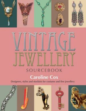 Vintage Jewellery Sourcebook: Designers