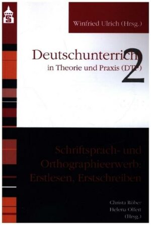 Schriftsprach- und Orthographieerwerb: Erstlesen