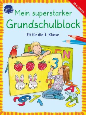 Fit für die 1. Klasse