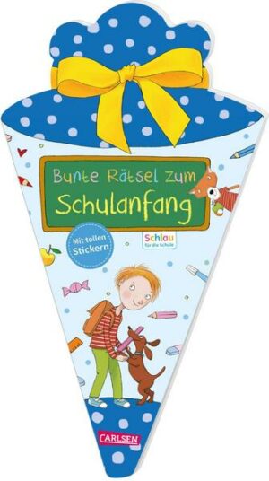 Schlau für die Schule: Bunte Rätsel zum Schulanfang mit Stickern (Schultüte für Jungen)