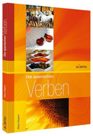 Verbenbuch - Die spanischen Verben