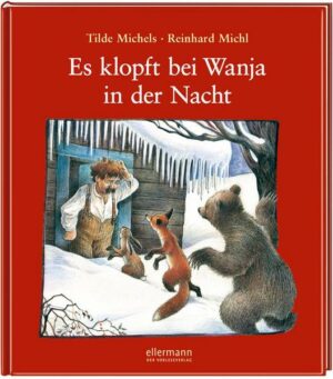 Es klopft bei Wanja in der Nacht