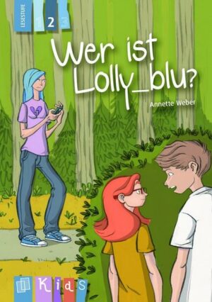 Wer ist Lolly_blu? – Lesestufe 2