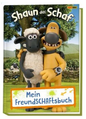 Shaun das Schaf: Mein FreundSCHAFtsbuch