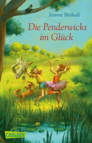 Die Penderwicks im Glück (Die Penderwicks 5)