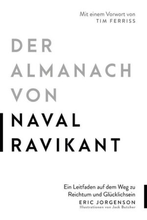 Der Almanach von Naval Ravikant