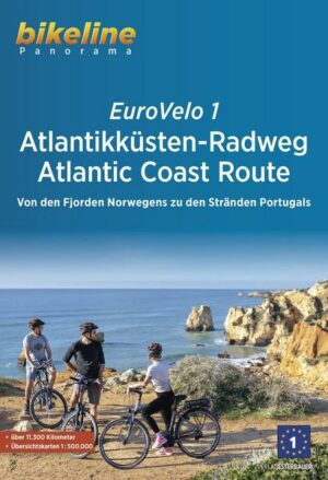 Eurovelo 1 - Atlantikküsten-Radweg Atlantic Coast Route