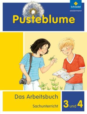 Pusteblume. Das Arbeitsbuch Sachunterricht / Pusteblume. Das Arbeitsbuch Sachunterricht - Allgemeine Ausgabe 2013