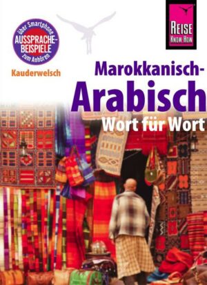 Marokkanisch-Arabisch - Wort für Wort