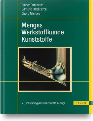 Menges Werkstoffkunde Kunststoffe