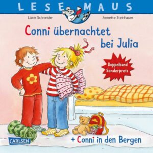 LESEMAUS 207: 'Conni übernachtet bei Julia' + 'Conni in den Bergen' Conni Doppelband