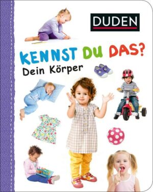 Duden 12+: Kennst du das? Dein Körper