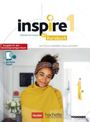 Inspire 1 - Ausgabe für den deutschsprachigen Raum. Kursbuch mit Audio-/Videos online