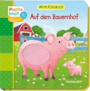 Mein Fühlbuch Auf dem Bauernhof