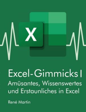 Excel-Gimmicks I