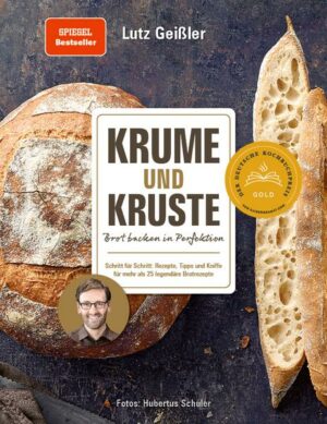 Krume und Kruste – Brot backen in Perfektion