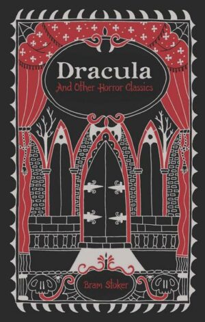 Dracula and Other Horror Classics