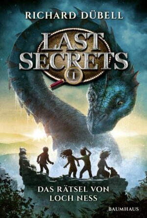 Das Rätsel von Loch Ness / Last Secrets Bd. 1