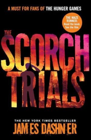 The Maze Runner 2. The Scorch Trials