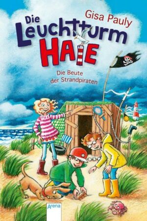 Die Leuchtturm-HAIE / Die Leuchtturm-HAIE (3). Die Beute der Strandpiraten