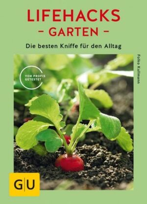 Lifehacks Garten