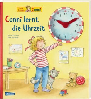 Conni-Bilderbücher: Conni lernt die Uhrzeit