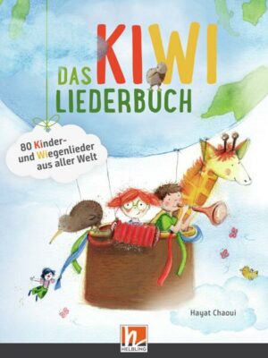 Das KIWI-Liederbuch. Liederbuch