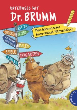 Dr. Brumm: Unterwegs mit Dr. Brumm – Mein bärenstarker Reise-Rätsel-Mitmachblock