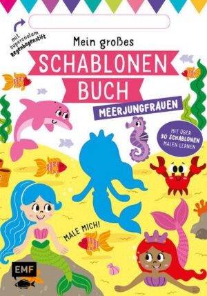 Mein großes Schablonen-Buch – Meerjungfrauen