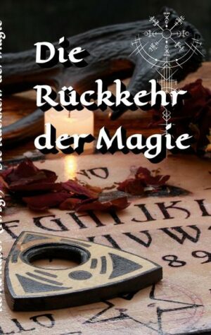 Die Rückkehr der Magie