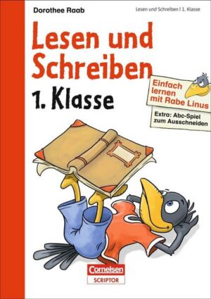 Einfach lernen mit Rabe Linus – Lesen und Schreiben 1. Klasse