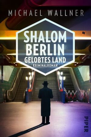 Shalom Berlin – Gelobtes Land