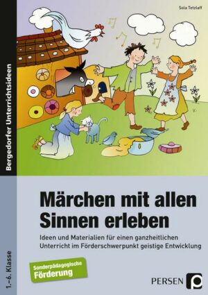 Märchen mit allen Sinnen erleben