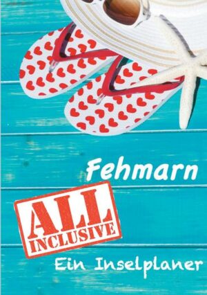 Fehmarn - All inklusive