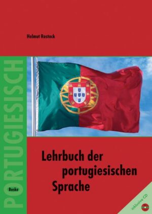 Lehrbuch der portugisischen Sprache / Lehrbuch der portugiesischen Sprache