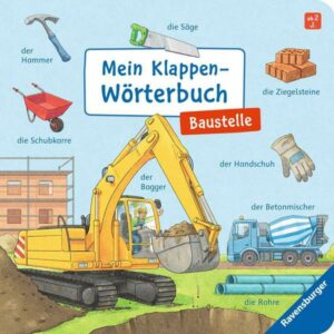 Mein Klappen-Wörterbuch: Baustelle