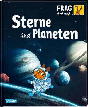 Frag doch mal ... die Maus: Sterne und Planeten